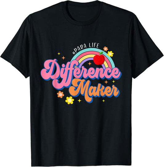 Different Maker Para Life Happy First Day Of School T-Shirt