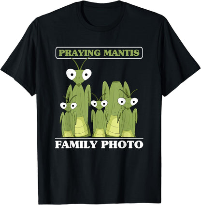 Praying Mantis Family Photo Funny Insect Praying Mantis T-Shirt