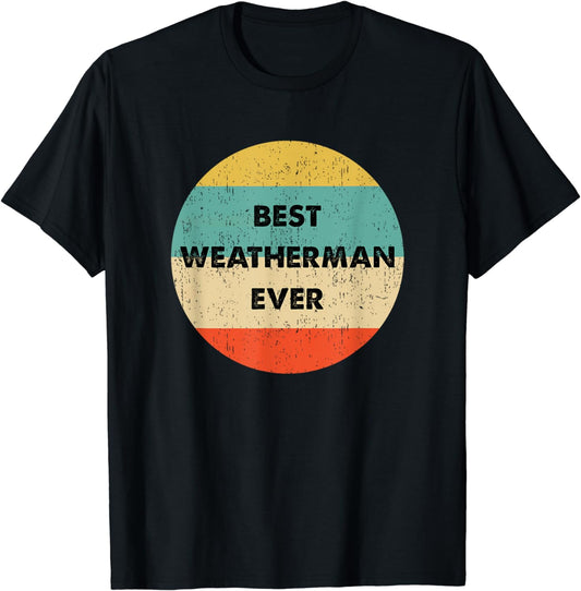 Weatherman T-Shirt