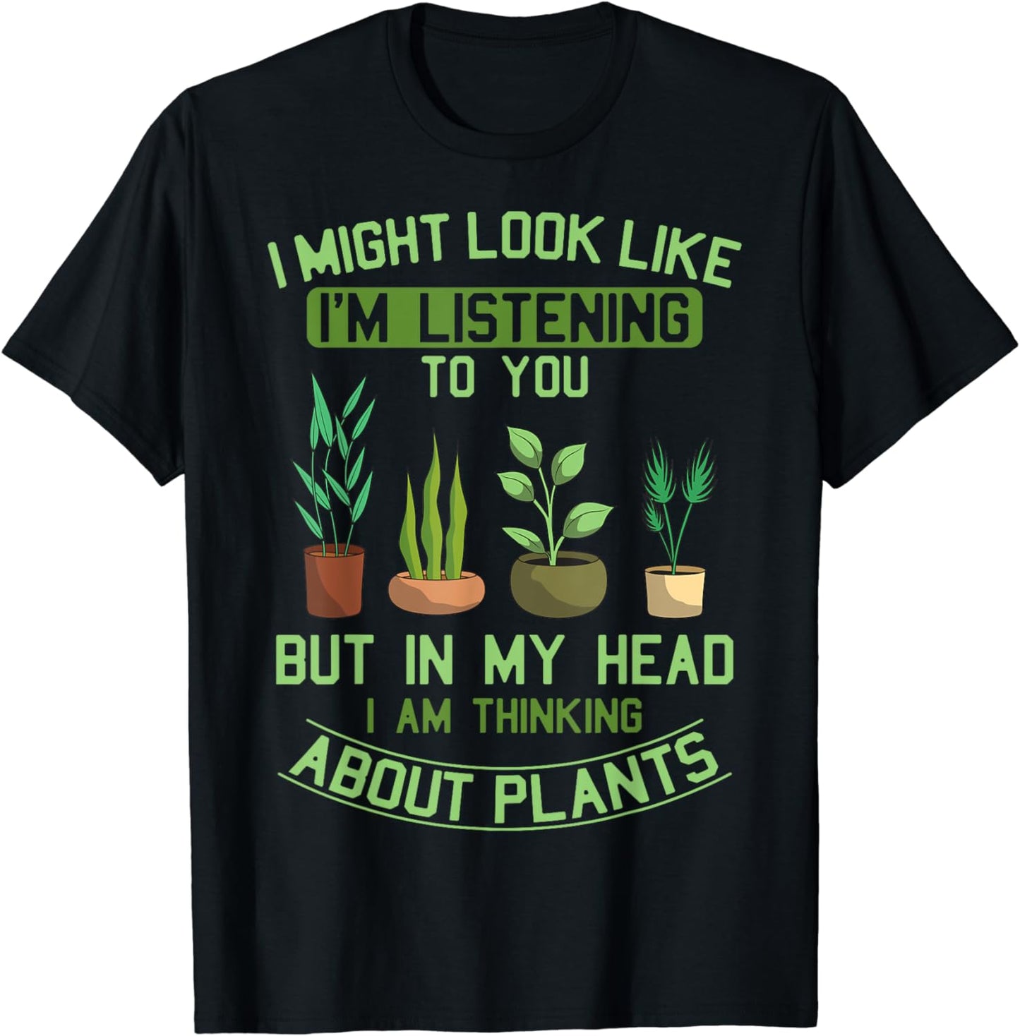Plant Lovers Nature Gardener Horticulturalists Greenskeepers T-Shirt