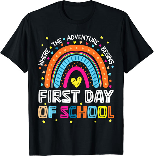 Where The Adventure Begins First Day Of School Teachers Kids T-Shirt