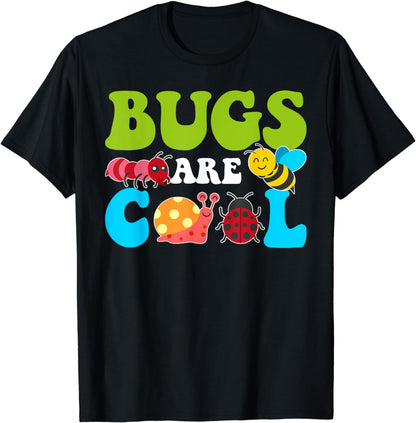 Bugs Are Cool Entomology Bug Lover Insect Science Shirt T-Shirt