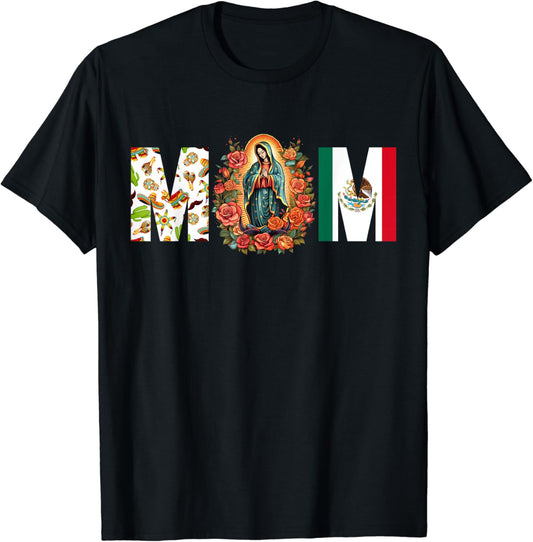 Our Lady of Guadalupe Catholic Virgin Mary Mexican Mom T-Shirt