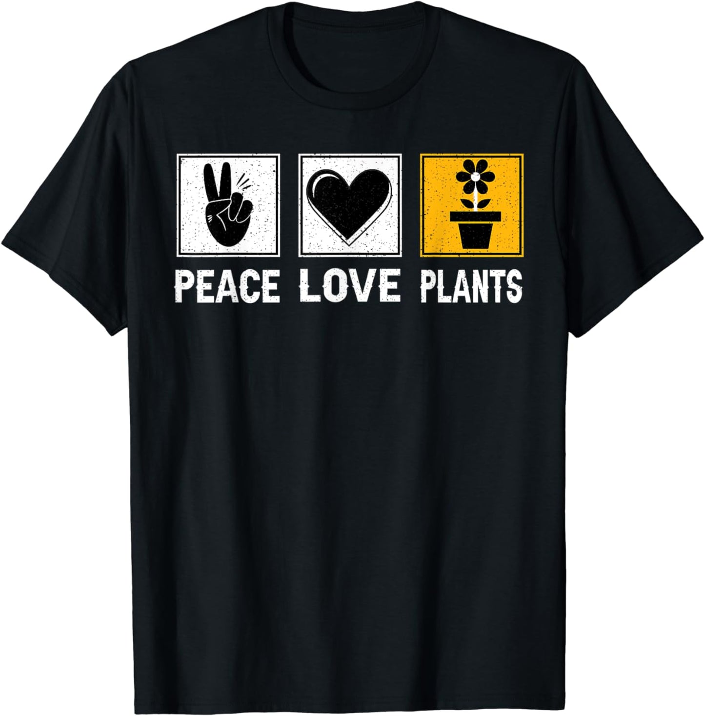 Peace Love Plants - Funny Gardening Plants Lover Gardener T-Shirt