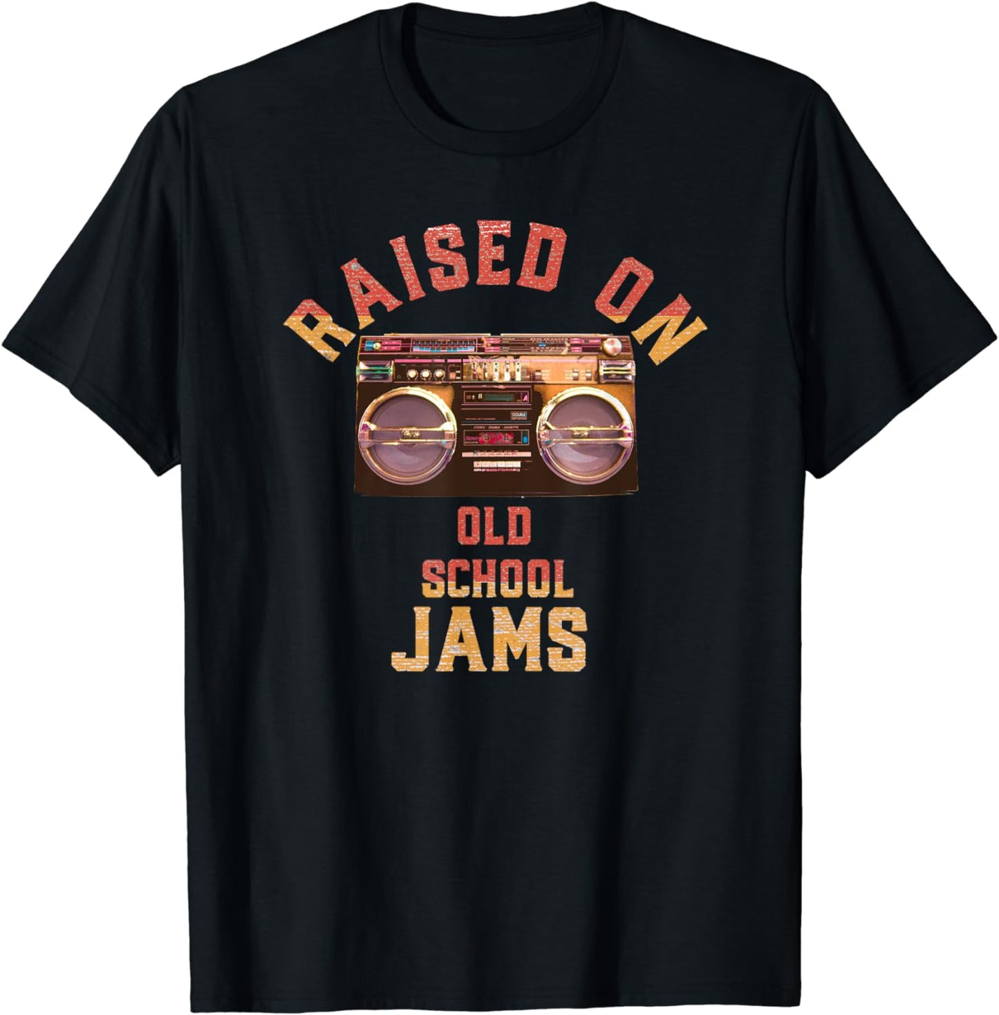 Raised On Old School Jams Vintage Hip Hop R&B Music T-Shirt