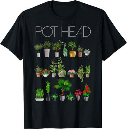 Pot Head Plants Gardening Planting Lover Gardener Gift T-Shirt