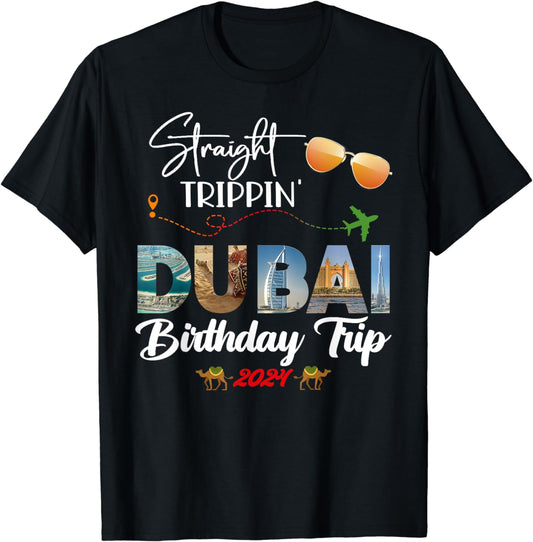 Dubai Vacation Arab Emirates Trip T-Shirt