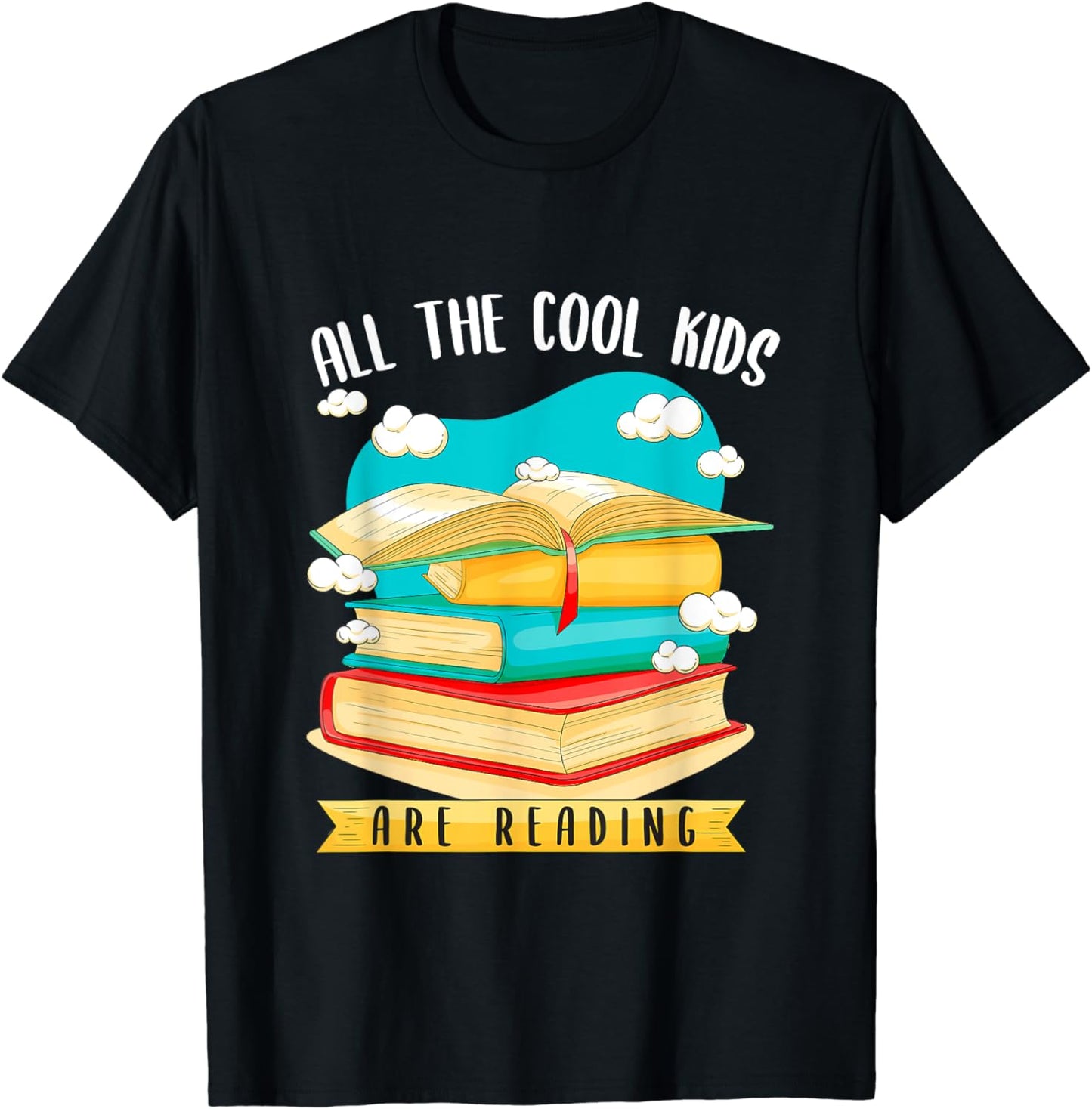 All The Cool Kids Are Reading Funny Book Lovers Gifts T-Shirt