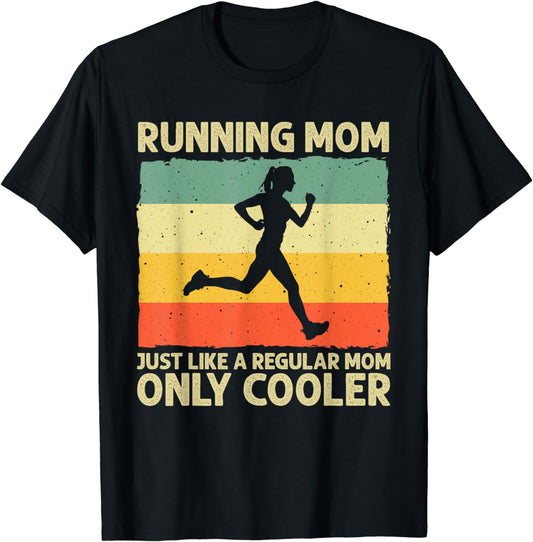 Funny Running For Women Mom Marathoner Runner Coach Racing T-Shirt