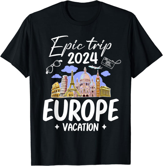 Epic Trip Europe Vacation 2024 Cool Reunion Family Holiday T-Shirt