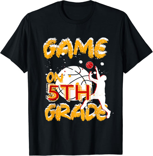 Funny Games On Fifth Grade Basketball First Day Of School T-Shirt