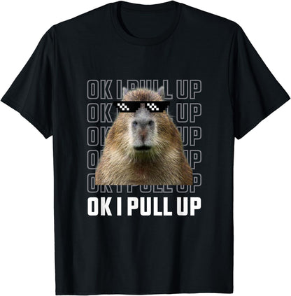 Ok I Pull Up Capybara T-Shirt