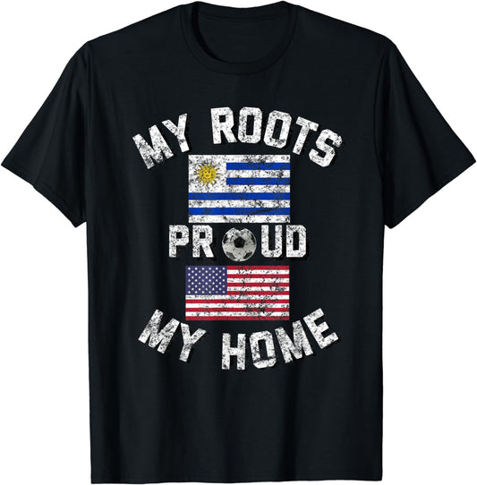 Uruguay Soccer My Roots My Home Vintage Flag Fan Shirt T-Shirt