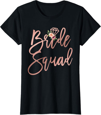 Wedding Shower Gift for Bridesmaid Best Friends Bride Squad T-Shirt