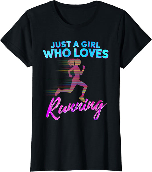 Just A Girl Who Loves Running Love to Run Gift T-Shirt