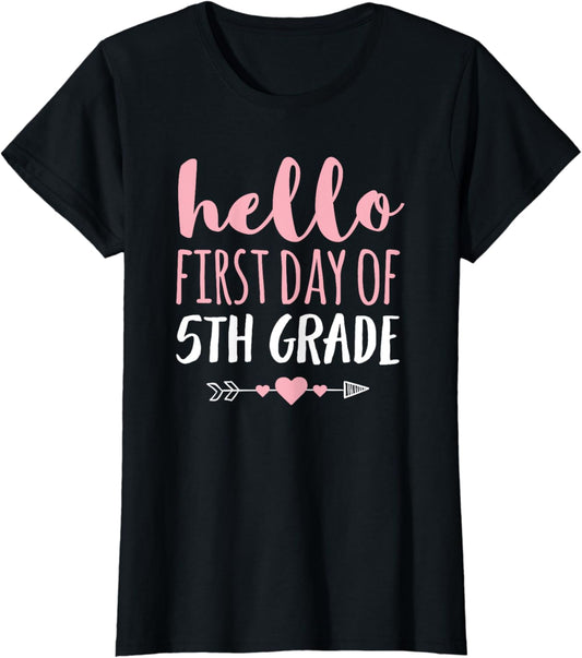 Hello First Day Of 5th Grade T Shirt Teacher Student Arrow T-Shirt