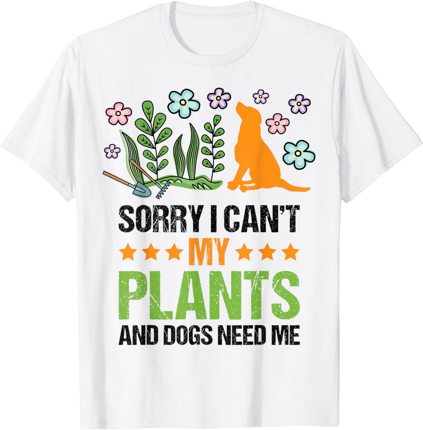 Cute Plants and Dog Lover Gardener Funny Gardening Funny T-Shirt