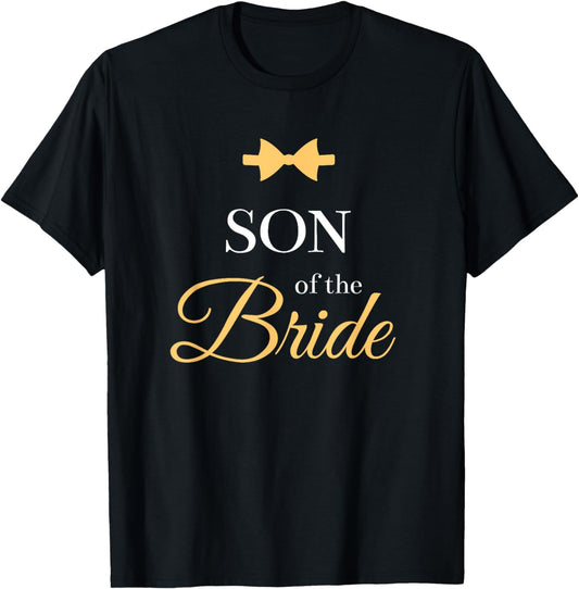 SON OF THE BRIDE | BRIDE'S SON | Wedding Party T-Shirt