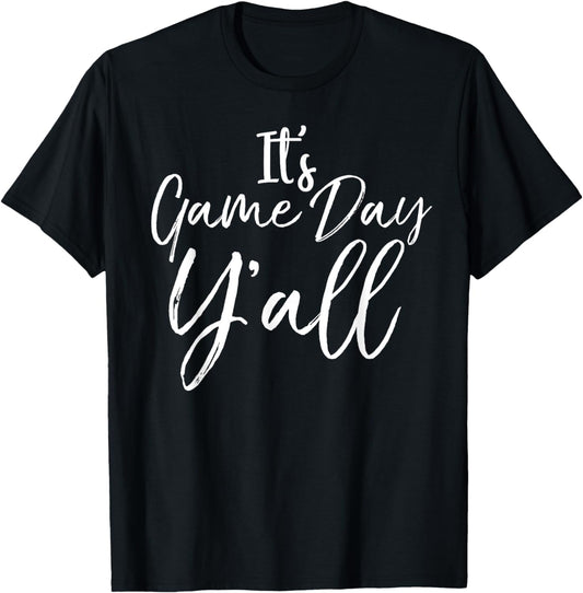 Cute Southern Game Day Apparel for Women It's Game Day Y'all T-Shirt