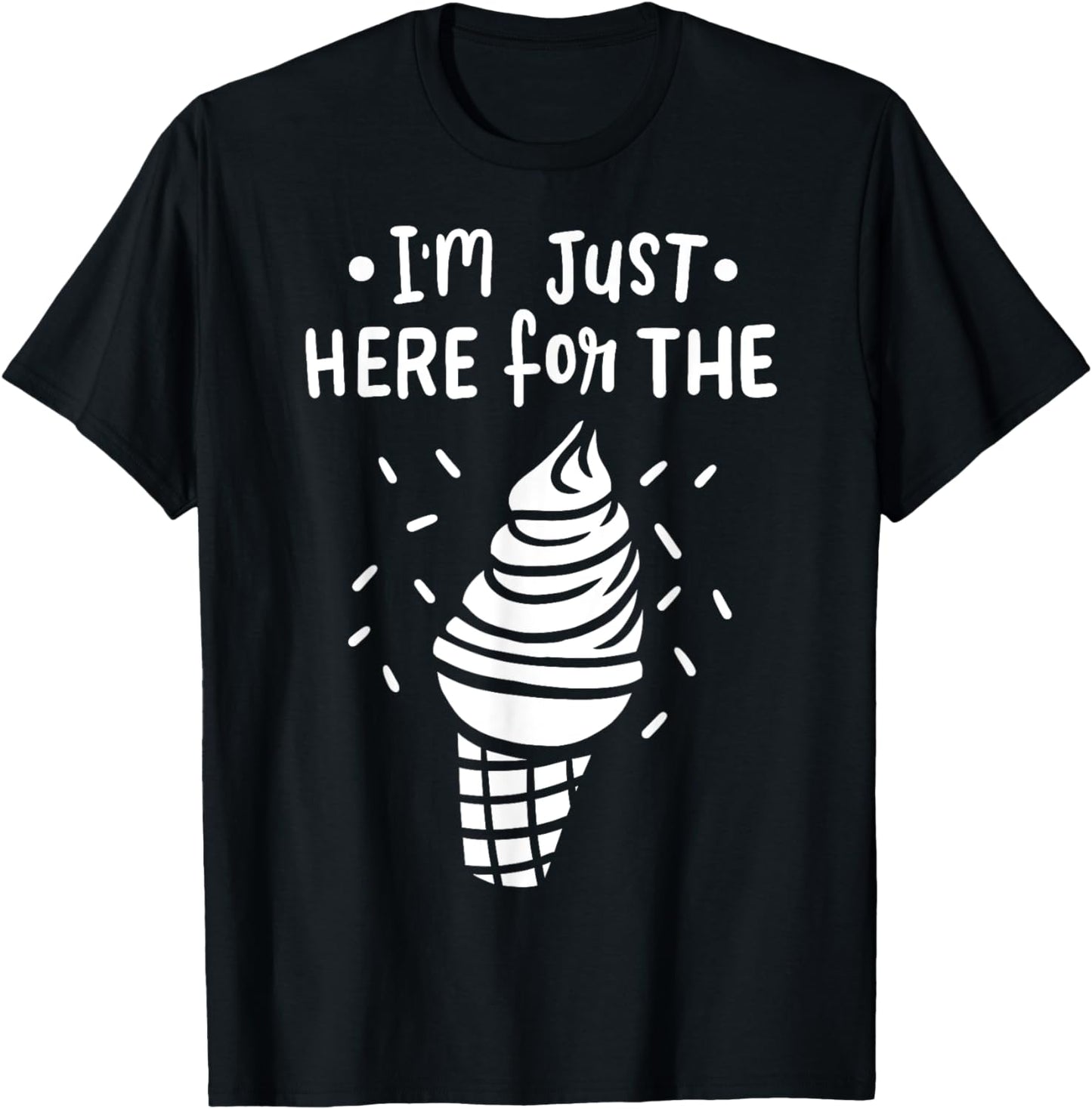 Ice Cream Food Foodie Funny Gift T-Shirt