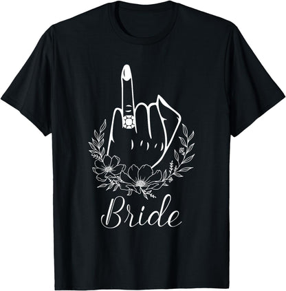Funny Bride Ring Finger Cute Bachelorette Party T-Shirt