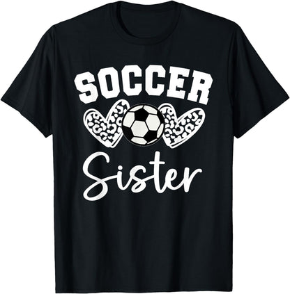 Soccer Sister Matching Family Soccer T-Shirt