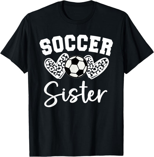 Soccer Sister Matching Family Soccer T-Shirt