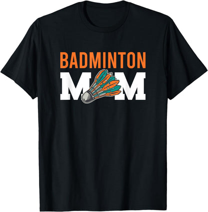 Badminton Shuttlecock Sayings T-Shirt