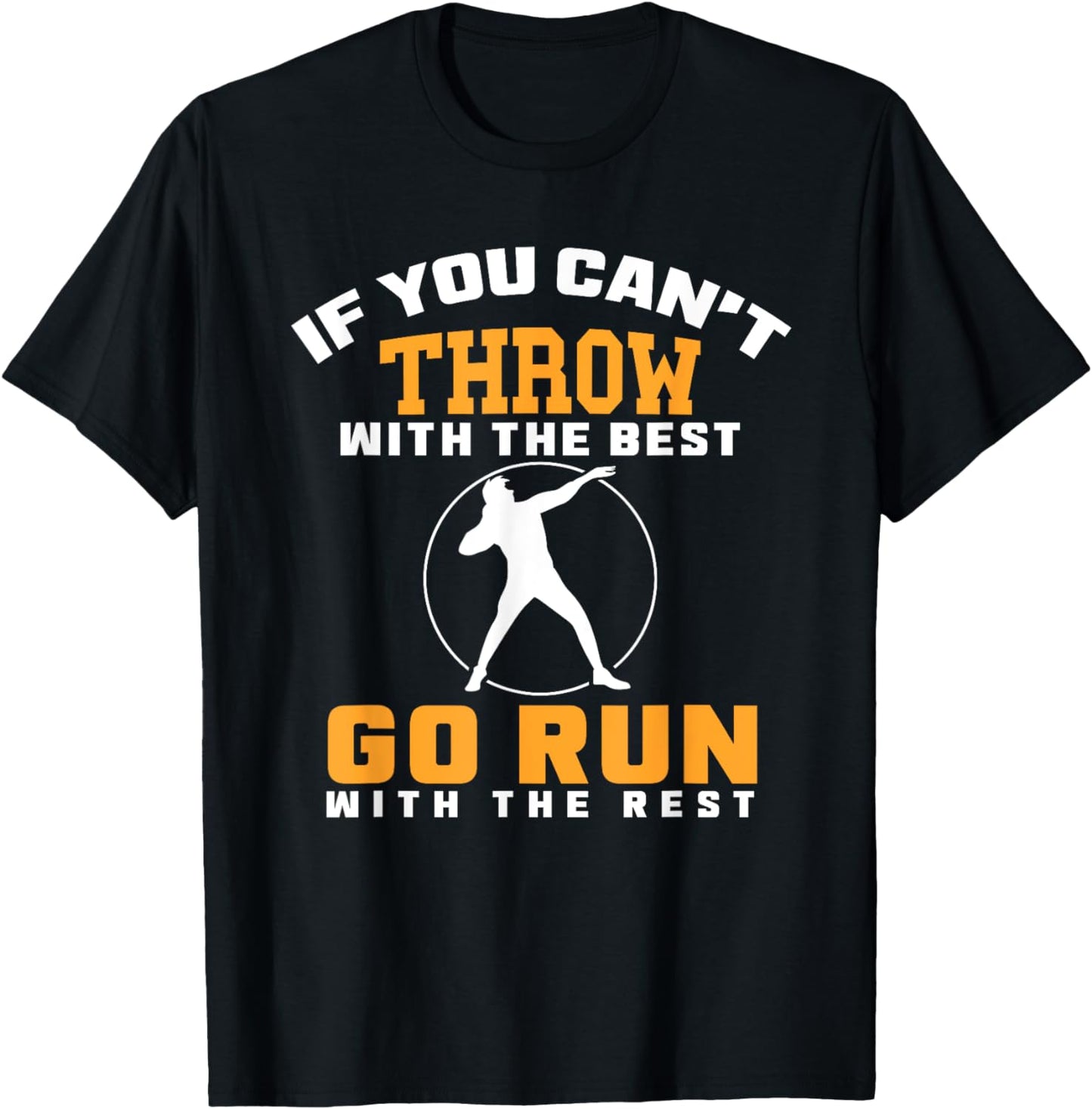 Shot Put Thrower Shot Putter Athlete Throw Track And Field T-Shirt