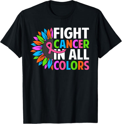 Fight Cancer in All Color Ribbon Breast Cancer Awareness T-Shirt