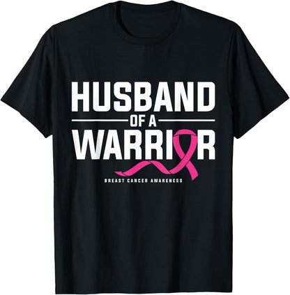 Husband Of A Warrior Breast Cancer Awareness T-Shirt