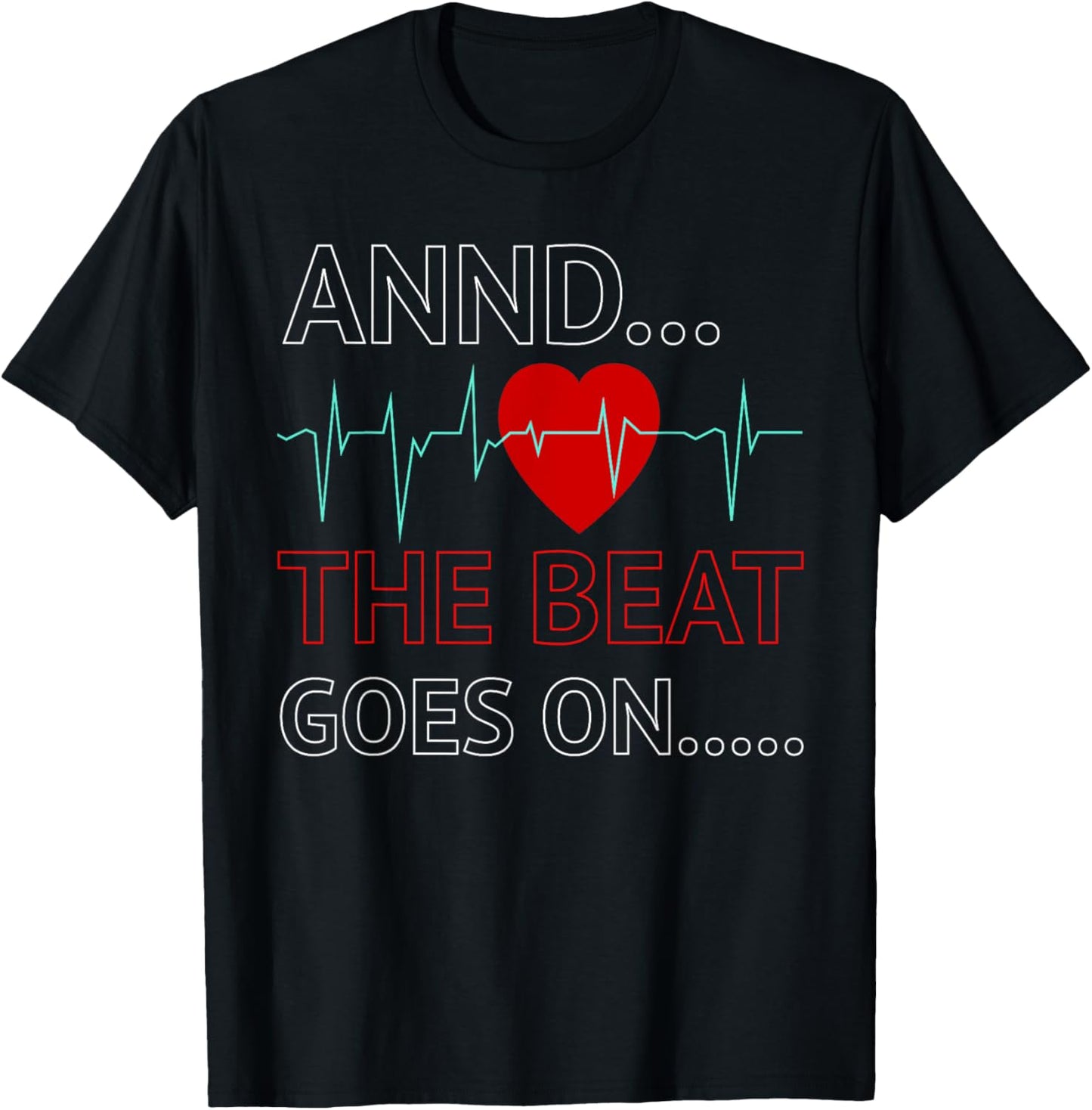 Heart Attack Survivor Recovery Get Well Cardiac Arrest T-Shirt