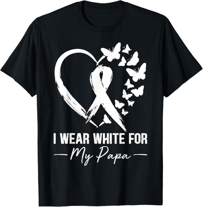 I Wear White For My Papa Lung Cancer Awareness Ribbon T-Shirt