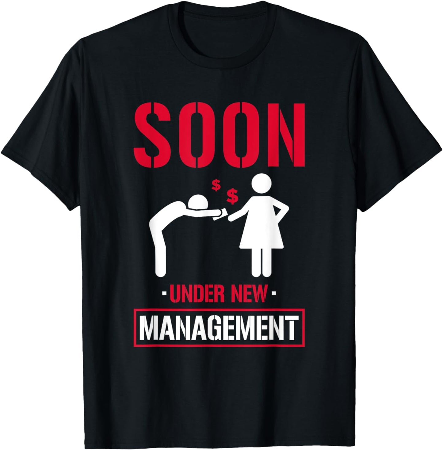 Under New Management - Bachelor Party Stag Groomsmen Getaway T-Shirt