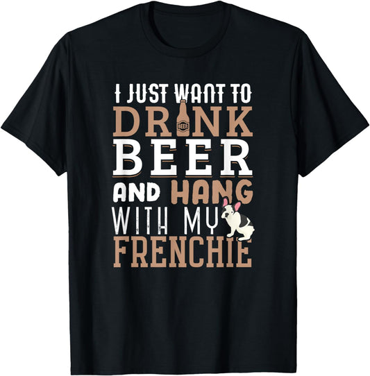 Frenchie Dad Tshirt Funny French Bulldog Dog Lover Beer T-Shirt