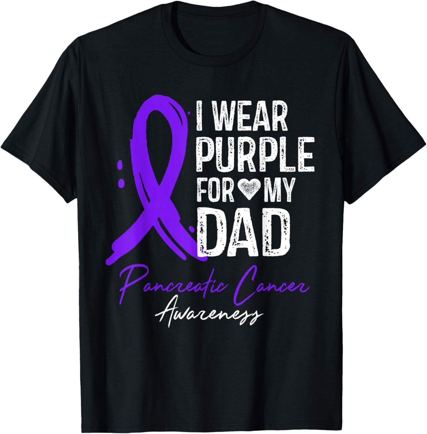 I Wear Purple For My Dad Shirt Pancreatic Cancer Awareness T-Shirt