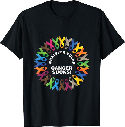 Whatever Color Cancer Sucks Fight Cancer Ribbons Shirt