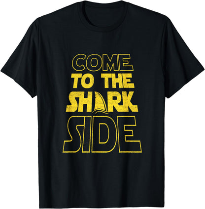 Come To The Shark Side Funny T-Shirt Movie Joke Poster