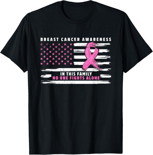 In This Family Nobody Fights Alone Pink Ribbon Breast Cancer T-Shirt