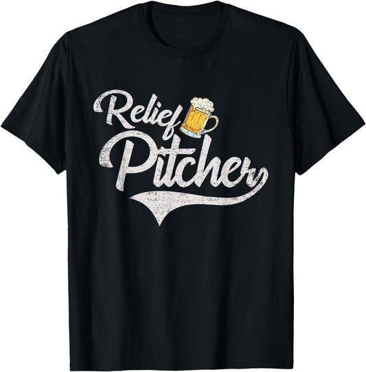 Relief Pitcher Beer and Baseball Funny T-Shirt