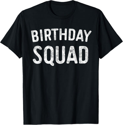 Birthday Squad T-Shirt Family Birthday Squad Shirt T-Shirt