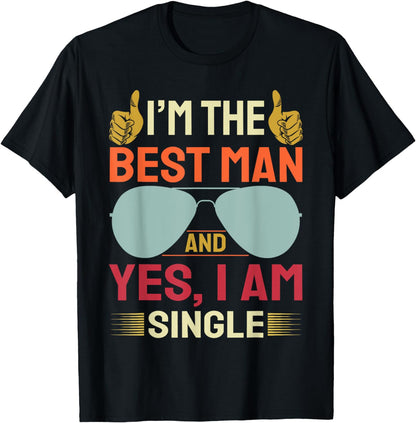 Best Man Wedding Groomsmen Funny Bridal Bachelor Party T-Shirt