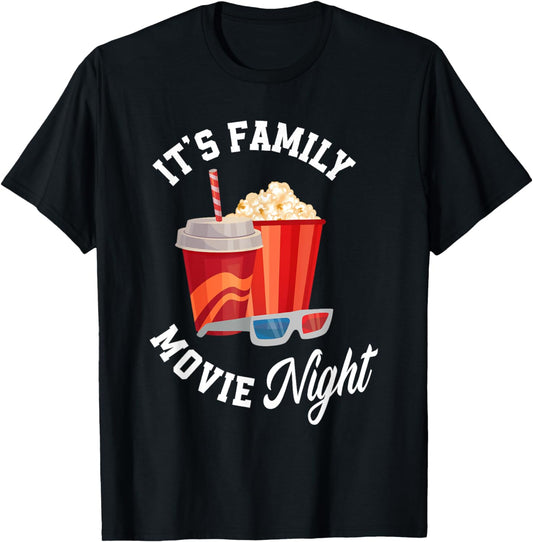 It's Family Movie Night Cinema Popcorn Film Movie Lover T-Shirt