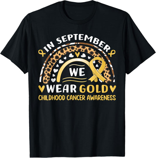 In September We Wear Gold Childhood Cancer awareness T-Shirt