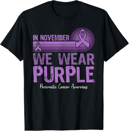 In November We Wear Purple Pancreatic Cancer Awareness T-Shirt