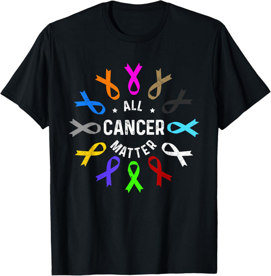 All Cancer Matters Awareness Saying World Cancer Day T-Shirt