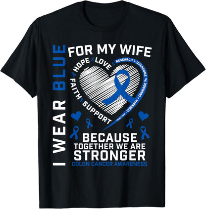 Wife Colon Cancer Awareness Products Gifts Husband Men Women T-Shirt