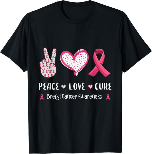 Peace Love cure breast cancer awareness women kids men T-Shirt