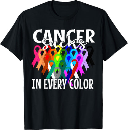 Cancer Sucks In Every Color Fighter | Fight The Cancer T-Shirt