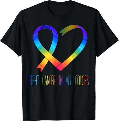 Cancer Sucks In Every Color Fighter Fight Support The Cancer T-Shirt